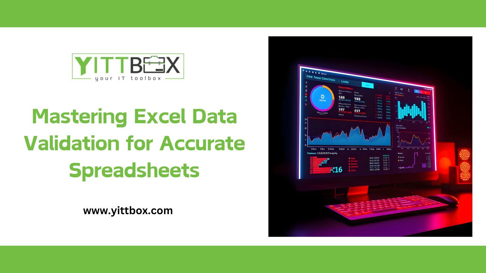 Mastering Excel Data Validation for Accurate Spreadsheets