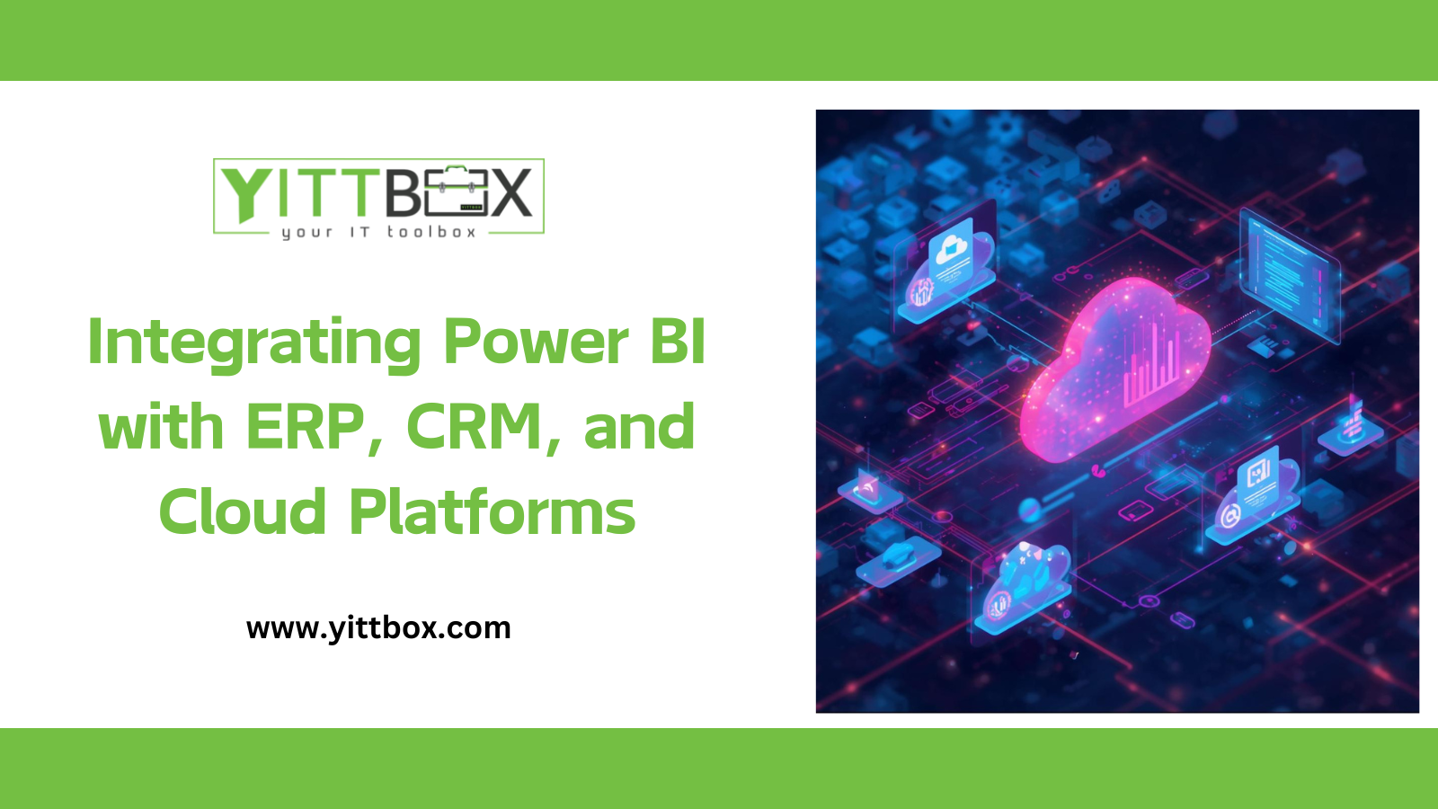Integrating Power BI with ERP, CRM, and Cloud Platforms
