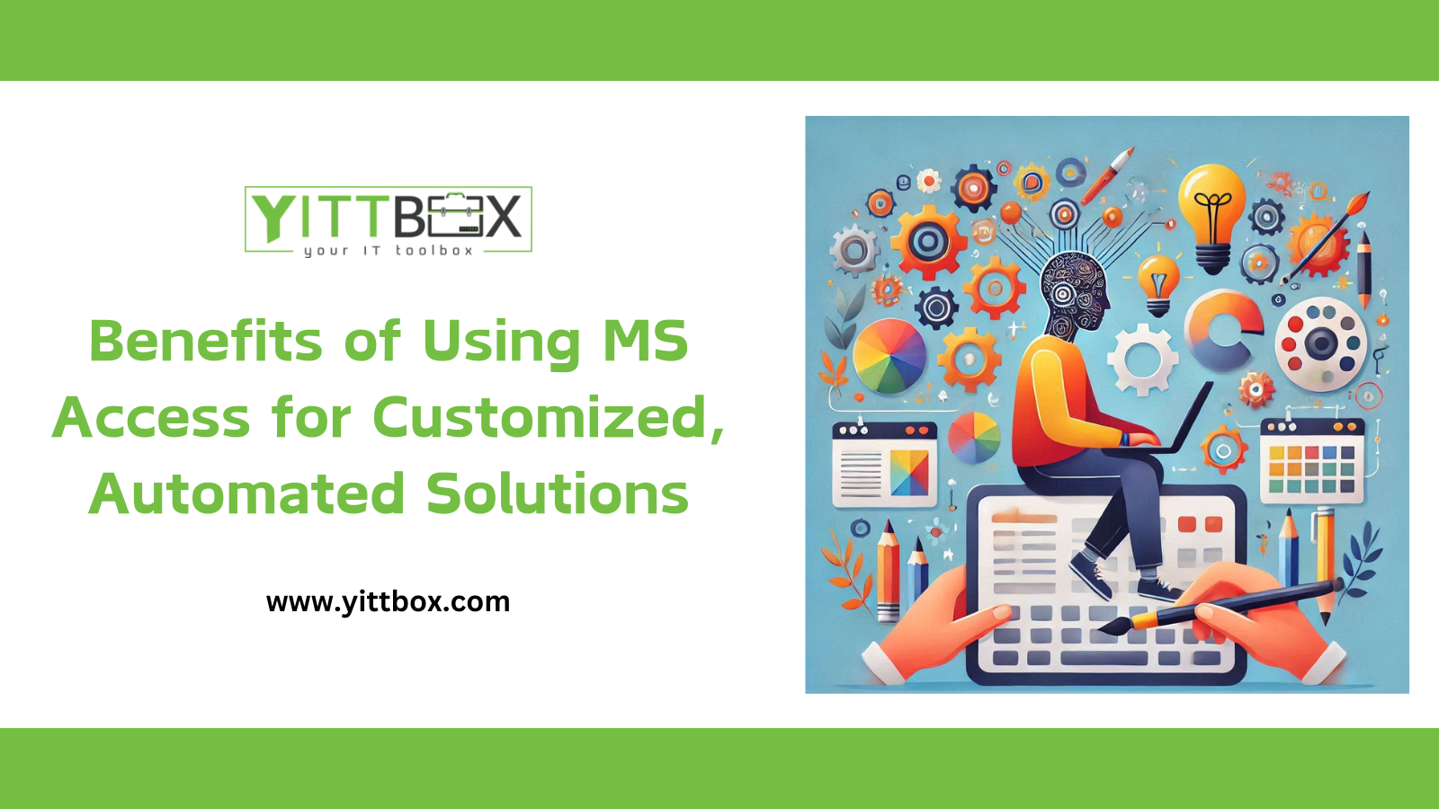 Benefits of Using MS Access for Customized, Automated Solutions