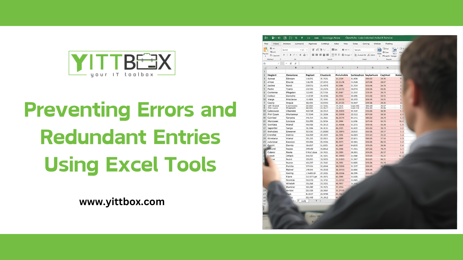 Preventing Errors and Redundant Entries Using Excel Tools