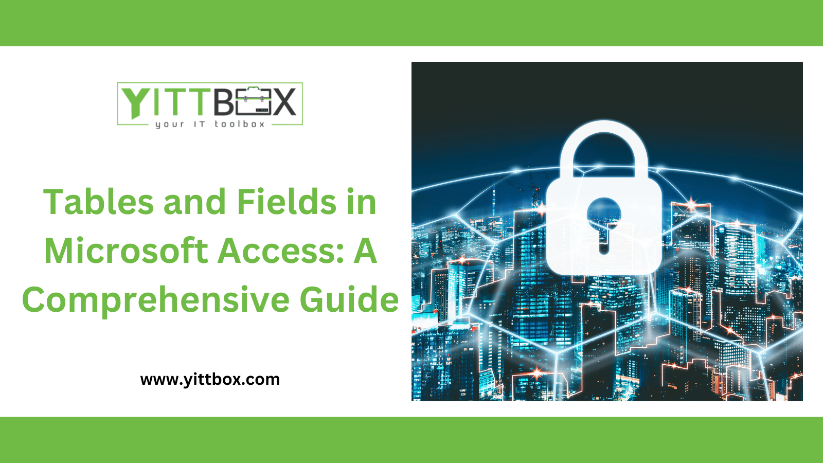 Tables and Fields in Microsoft Access: A Comprehensive Guide