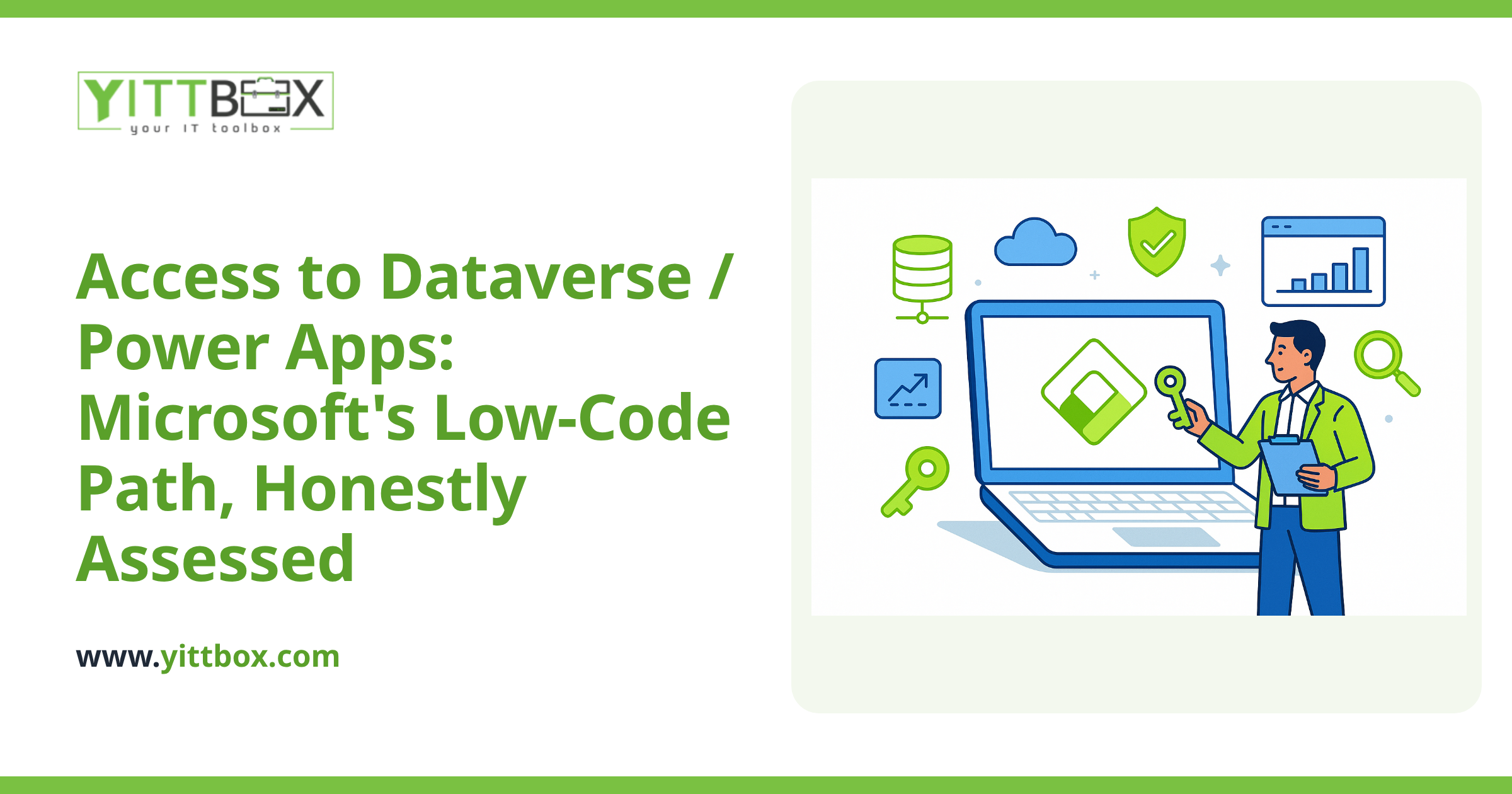 Access to Dataverse / Power Apps: Microsoft's Low-Code Path, Honestly Assessed