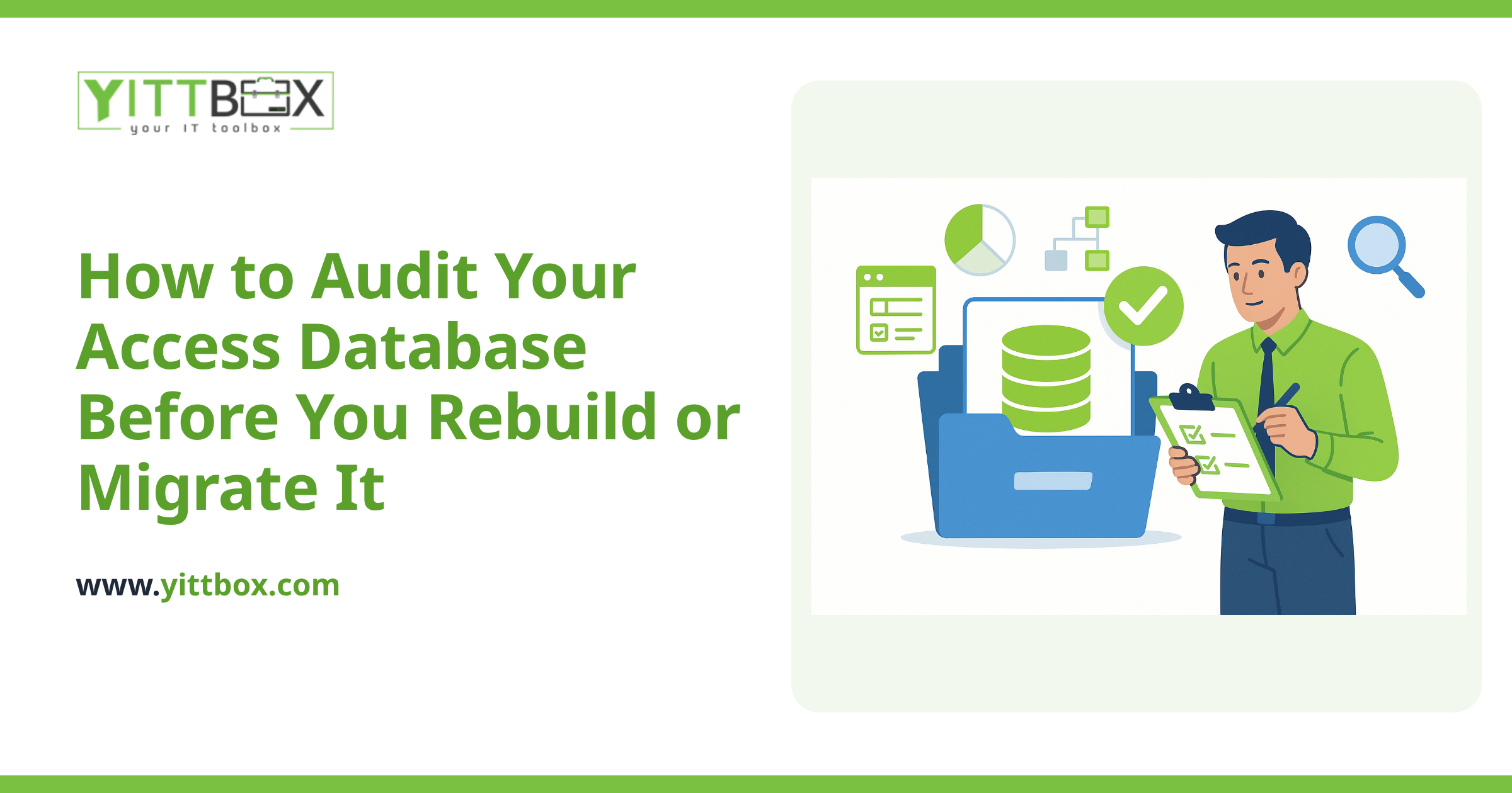How to Audit Your Access Database Before You Rebuild or Migrate It
