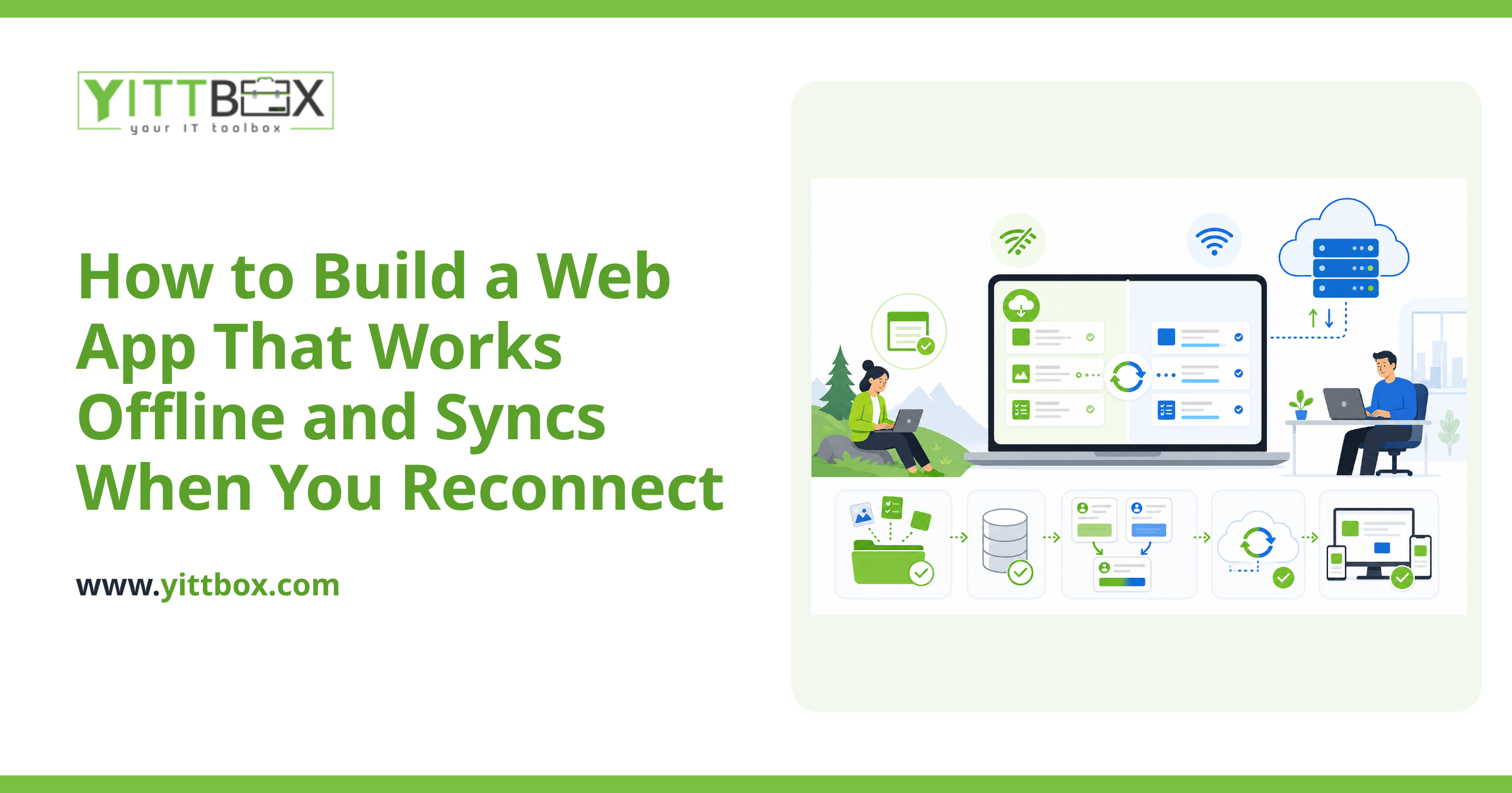 How to Build a Web App That Works Offline and Syncs When You Reconnect
