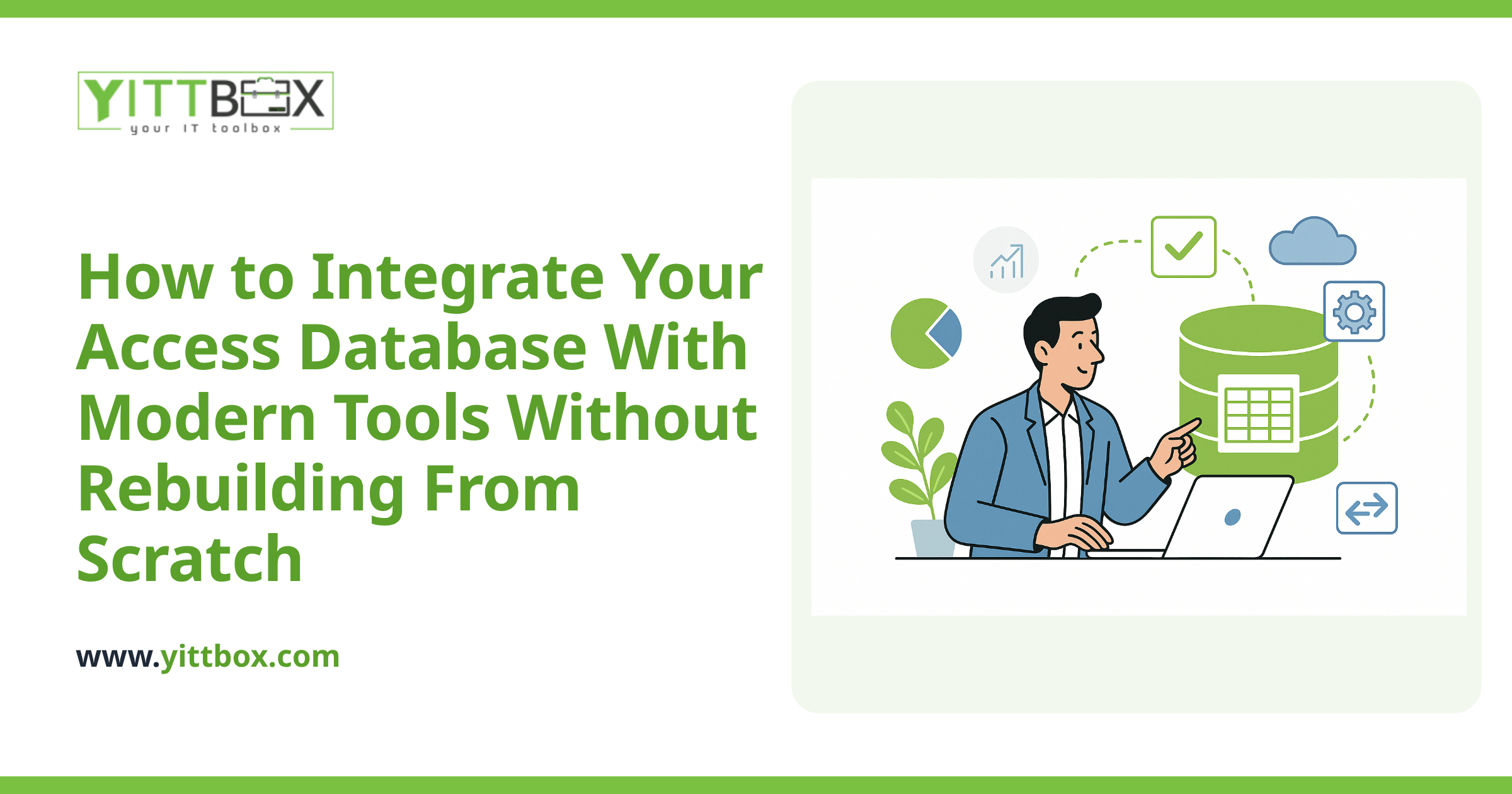 How to Integrate Your Access Database With Modern Tools Without Rebuilding From Scratch