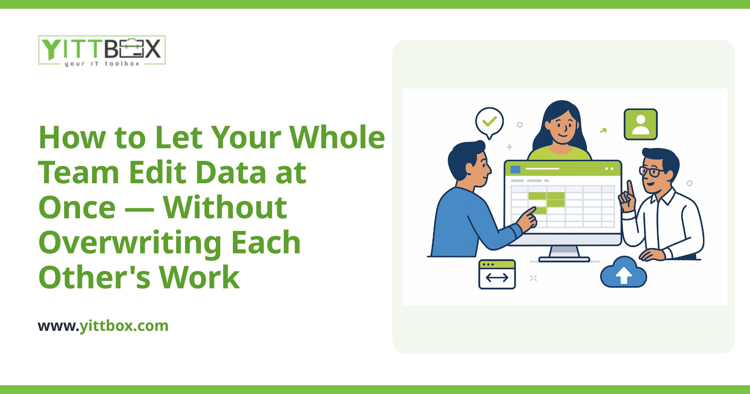 How to Let Your Whole Team Edit Data at Once — Without Overwriting Each Other's Work