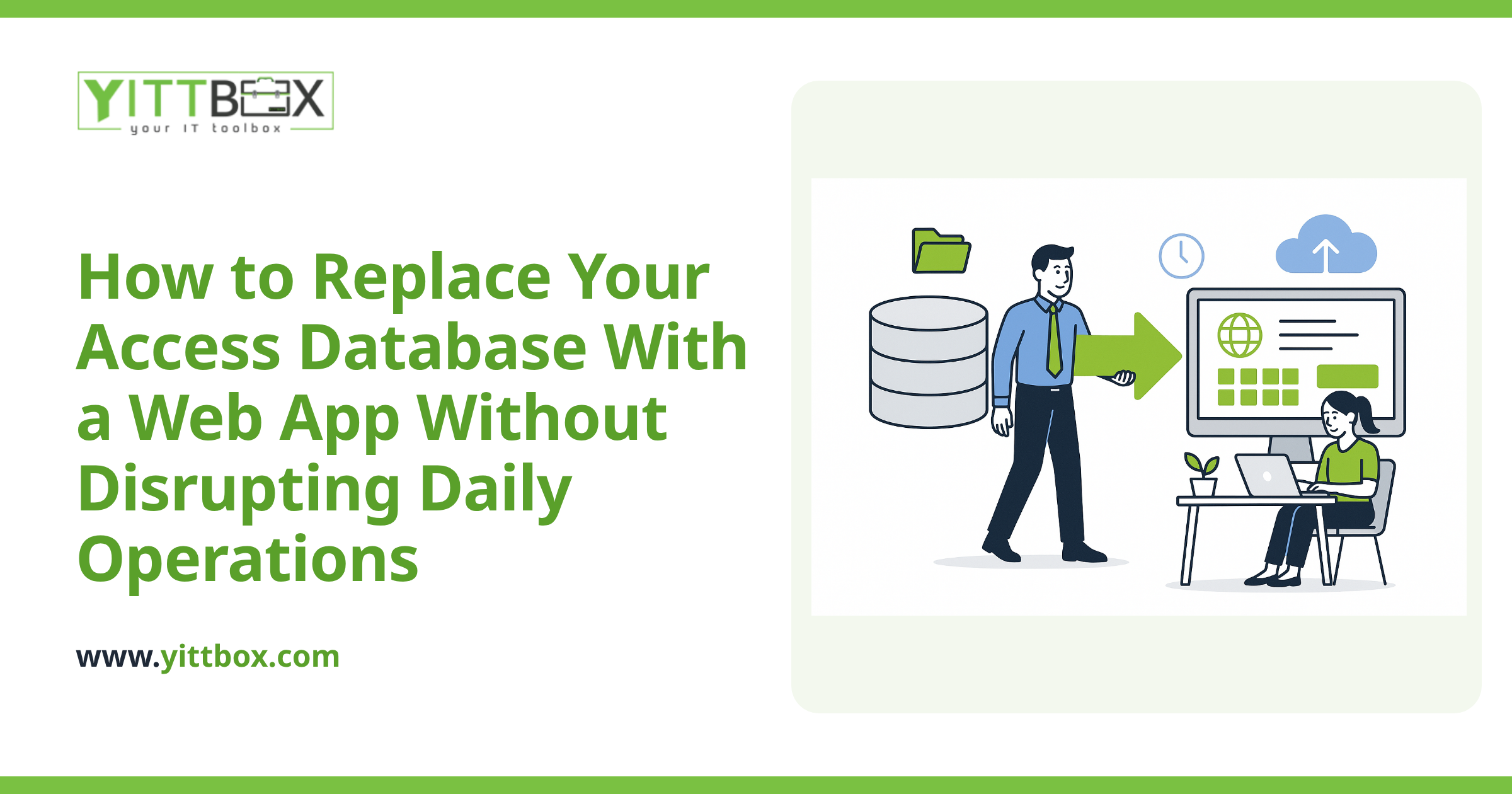 How to Replace Your Access Database With a Web App Without Disrupting Daily Operations