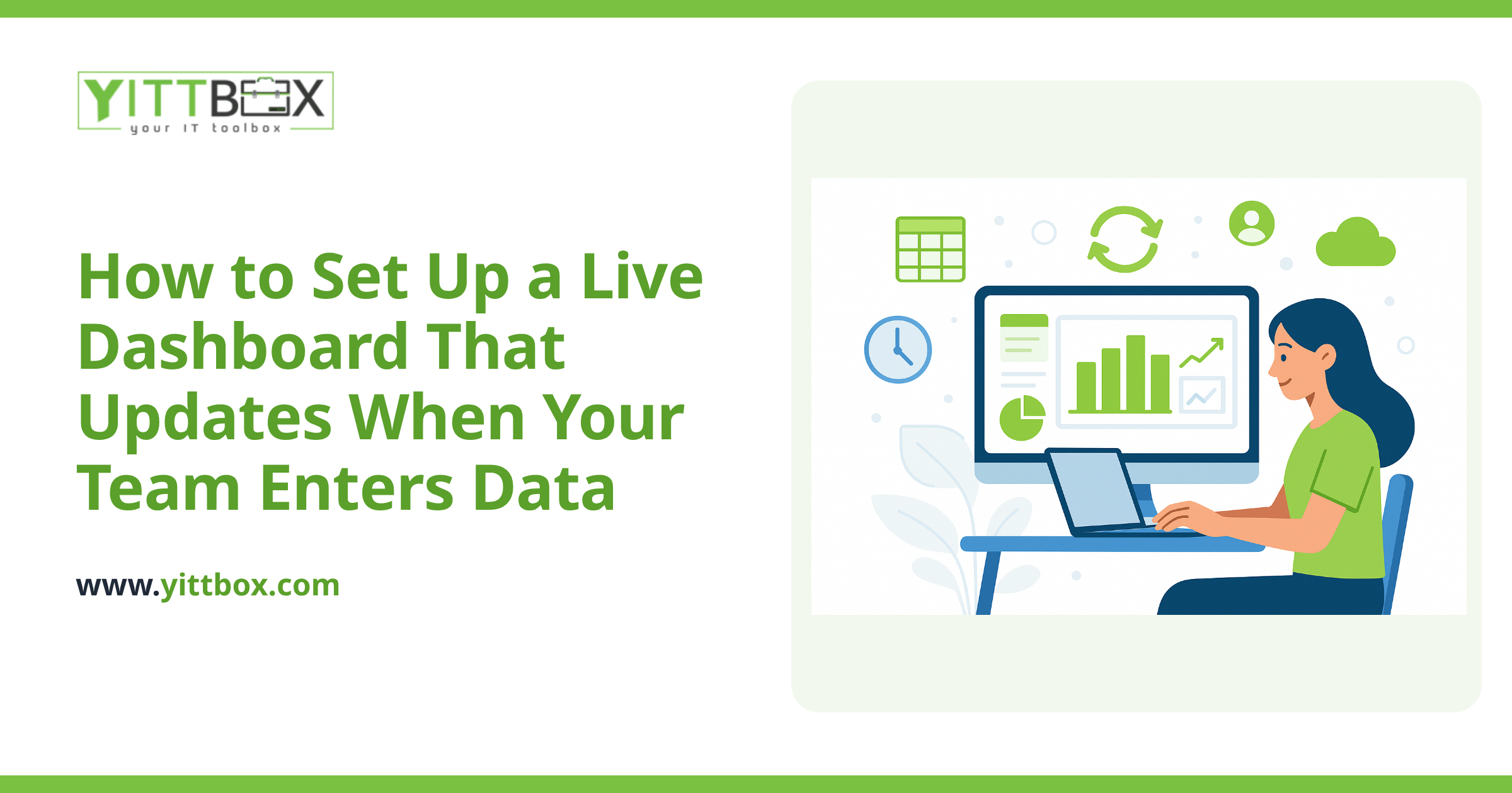 How to Set Up a Live Dashboard That Updates When Your Team Enters Data