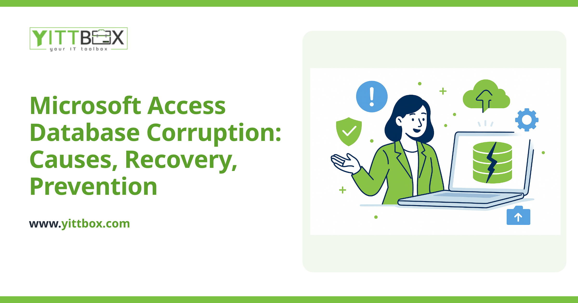 Microsoft Access Database Corruption: Causes, Recovery, Prevention