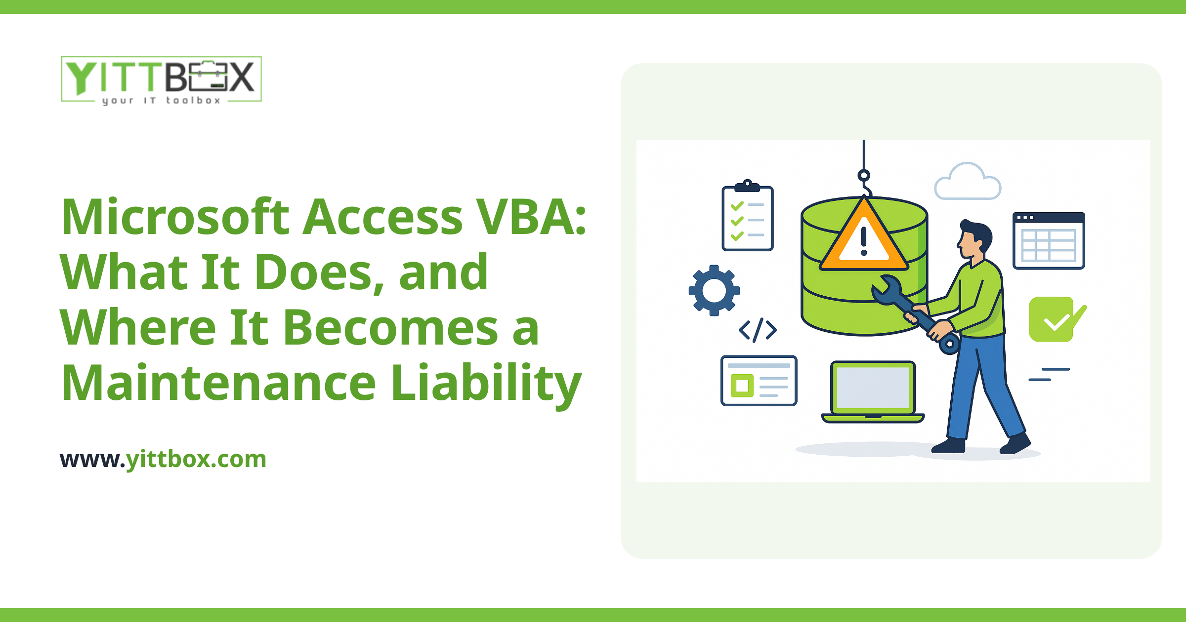 Microsoft Access VBA: What It Does, and Where It Becomes a Maintenance Liability